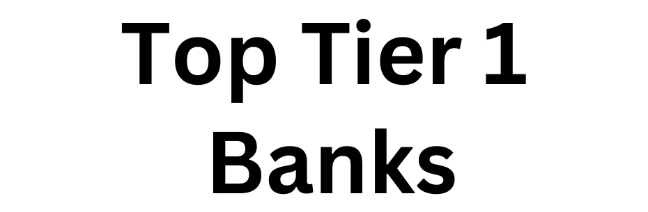 Top tier 1 banks